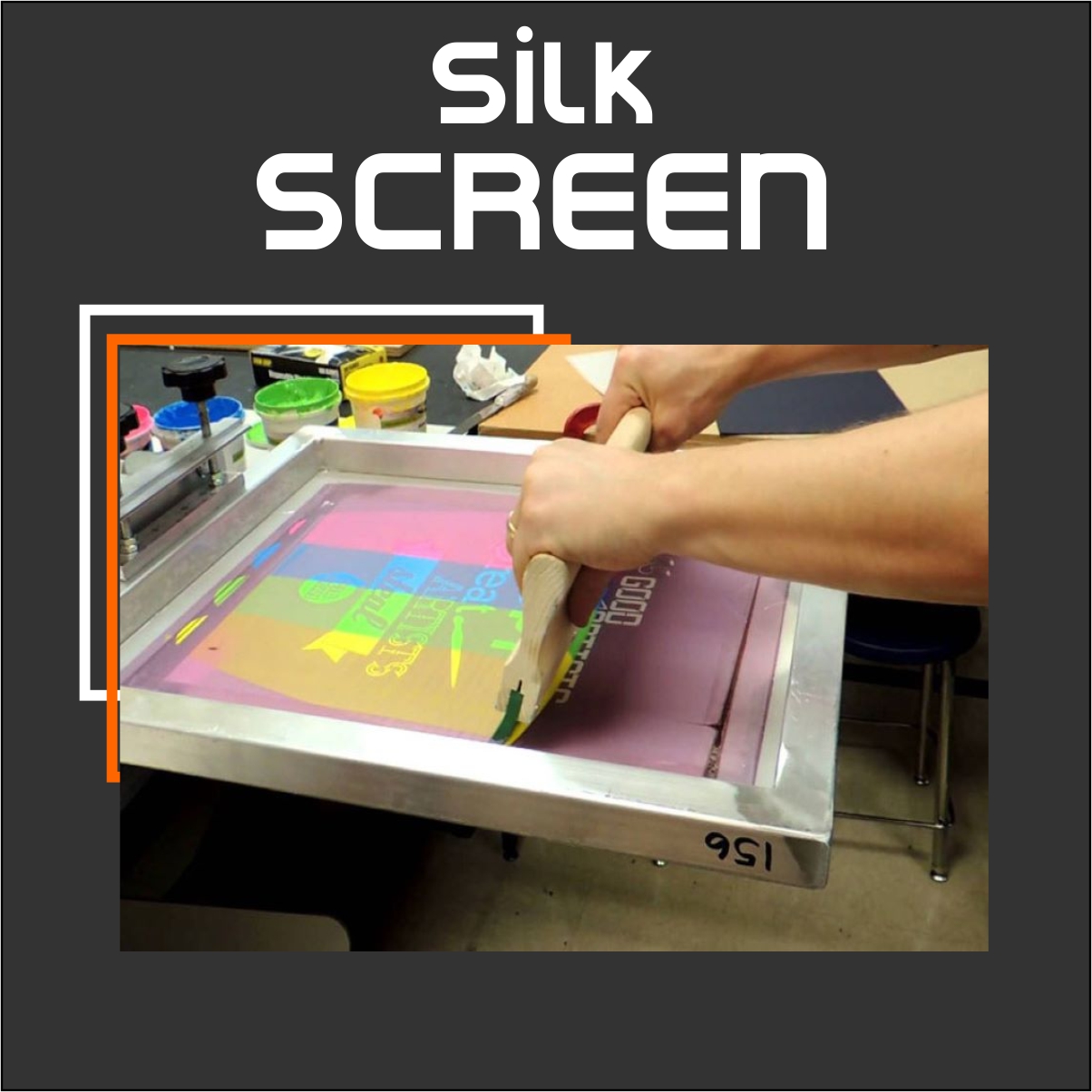 Silk Screen